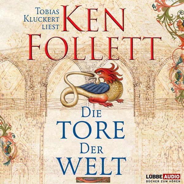 Ken Folletts "Die Tore der Welt" als kostenloses Audible-Hörbuch